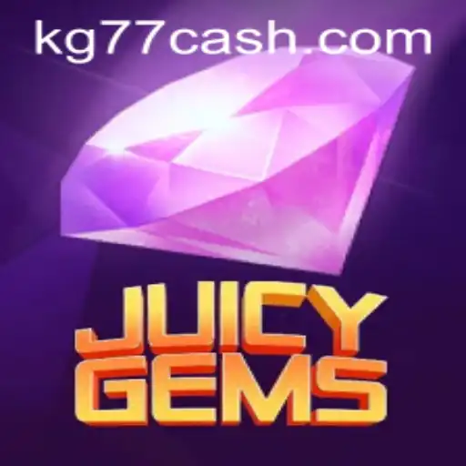 The Enchanting World of JuicyGems: A Deep Dive into the Game and Its Rules with a Twist of KG77
