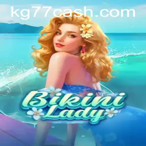 BikiniLady: The Innovative Gaming Experience with KG77