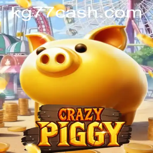 Unveiling the World of CrazyPiggy: The New Sensation with KG77
